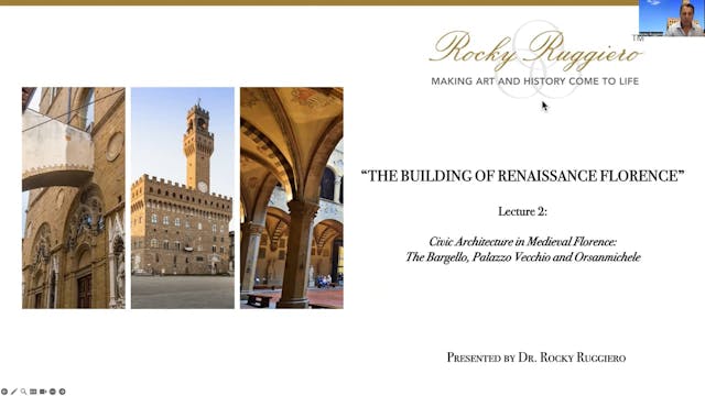 LECTURE 2 "Civic Architecture in Medieval Florence: The Bargello, Palazzo Ve..."