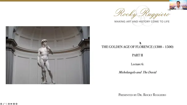 LECTURE 6 "Michelangelo and the David"