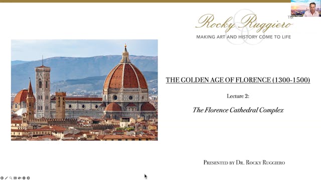 LECTURE 2 "The Florence Cathedral Complex"