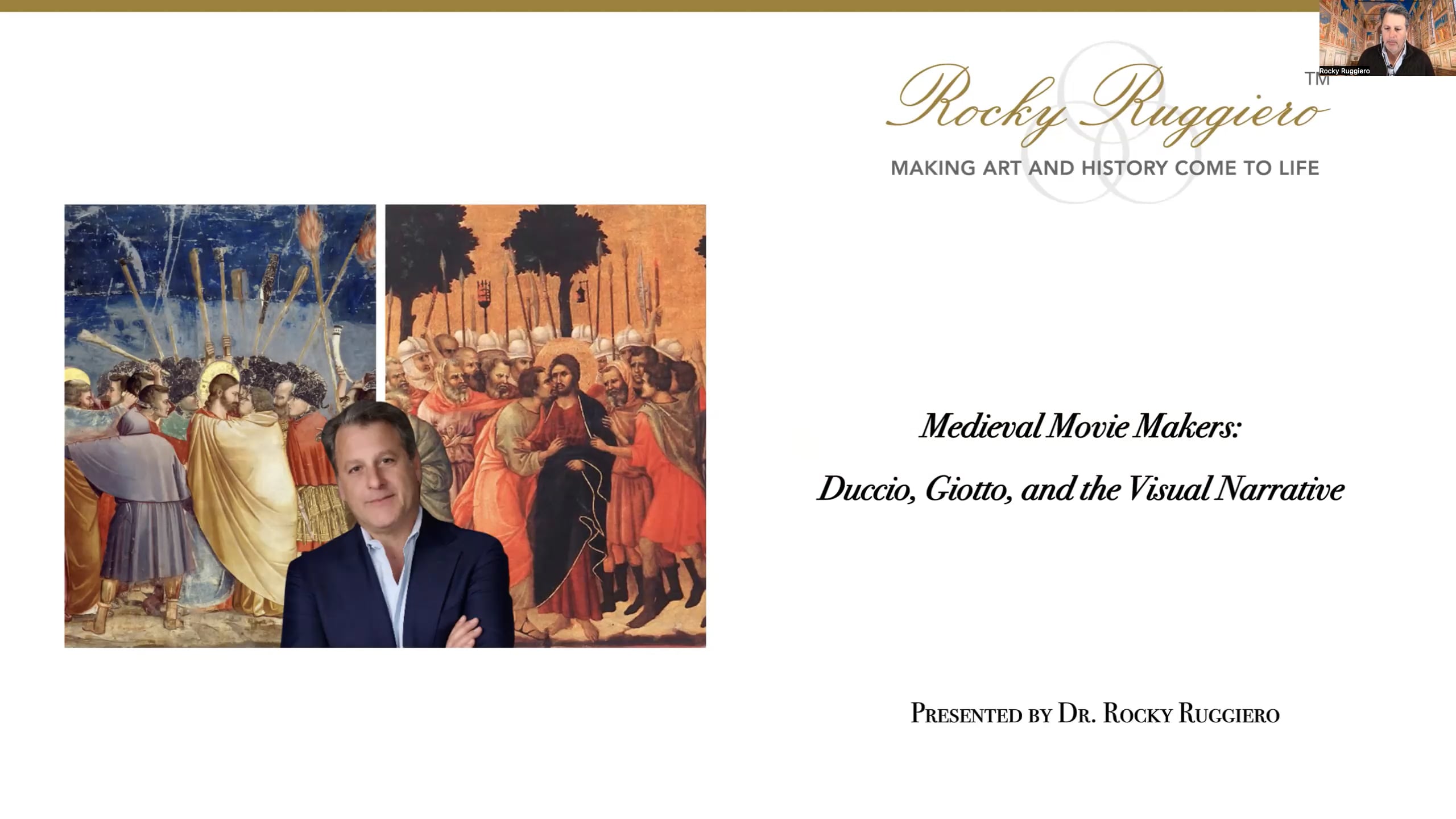 Medieval Movie Makers: Duccio, Giotto, and the Visual Narrative