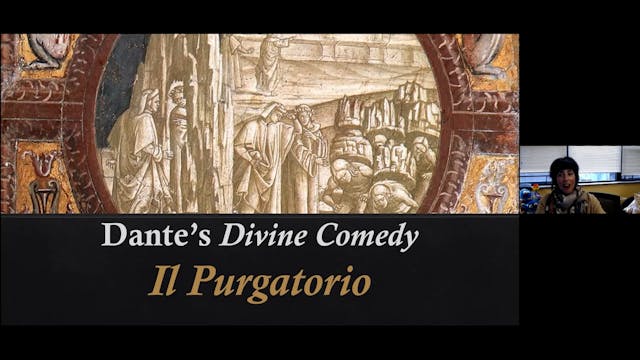 LECTURE 1 "The Mountain of Purgatory & The Salvation of Cato"