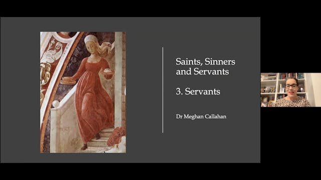 LECTURE 3 "Servants"