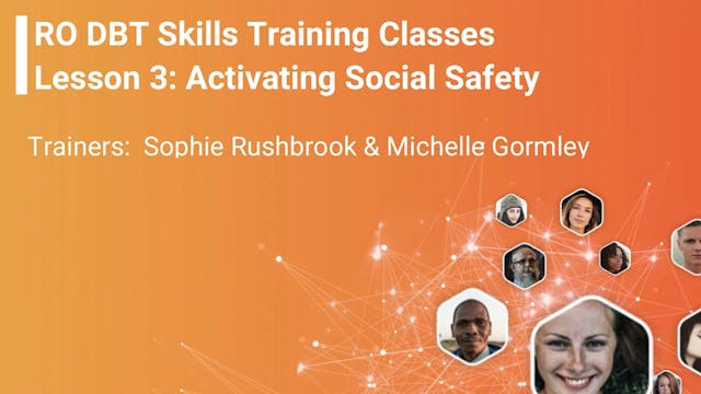 Lesson 03 - Activating Social Safety