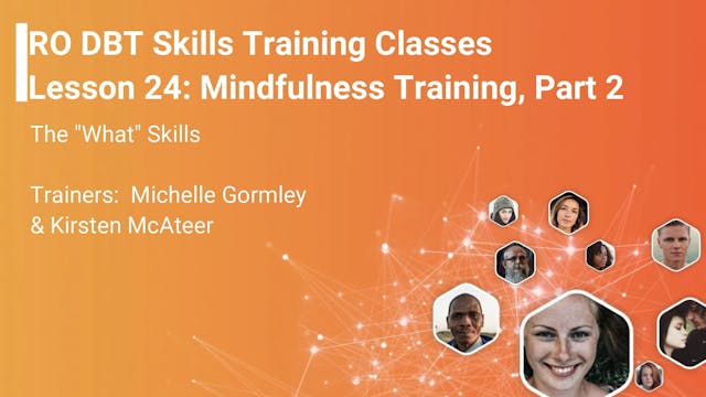 Lesson 24 - Mindfulness Training Part 2 v2