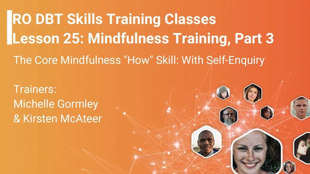 Lesson 25 - Mindfulness Training Part 3 v2