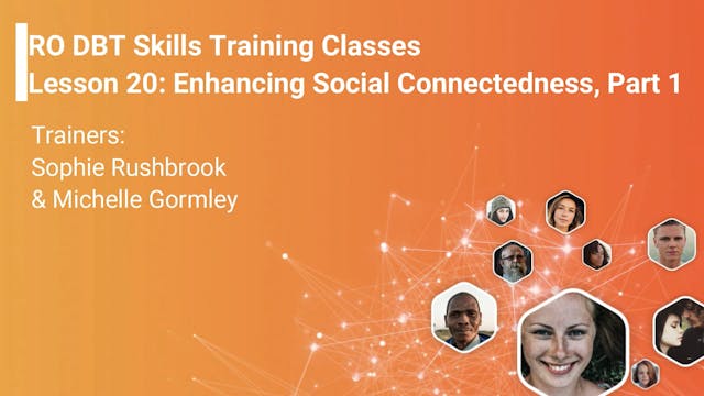 Lesson 20 - Enhancing Social Connectedness