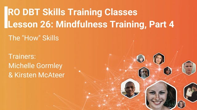 Lesson 26 - Mindfulness Training Part 4 v2