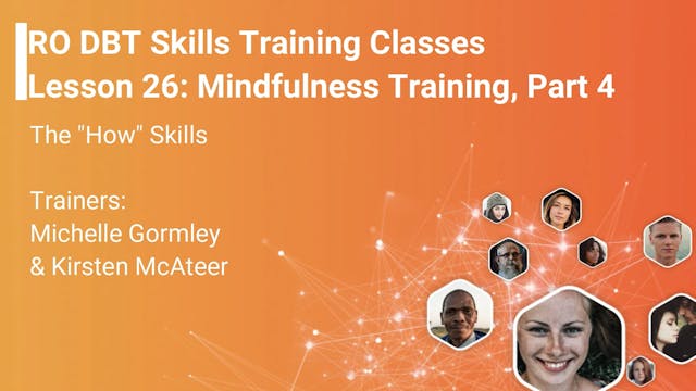 Lesson 26 - Mindfulness Training Part 4 v2