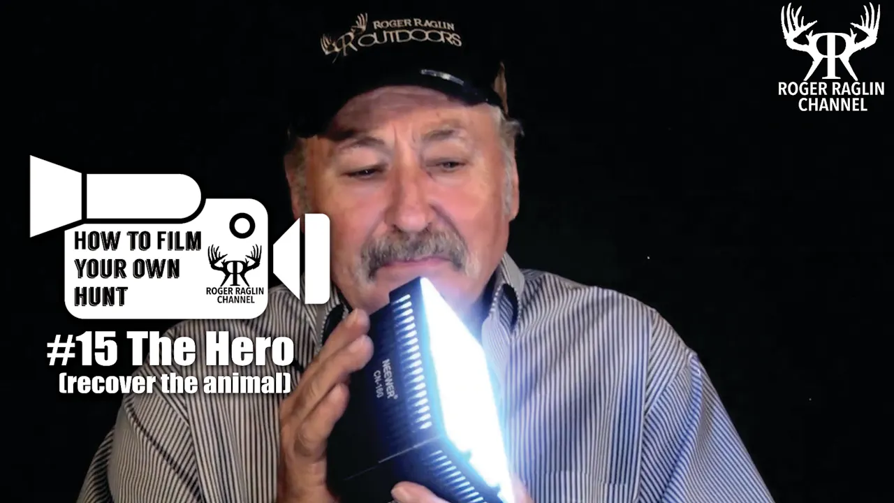 #15 The Hero (recover the animal) • How To Film Your Own Hunt - How to ...