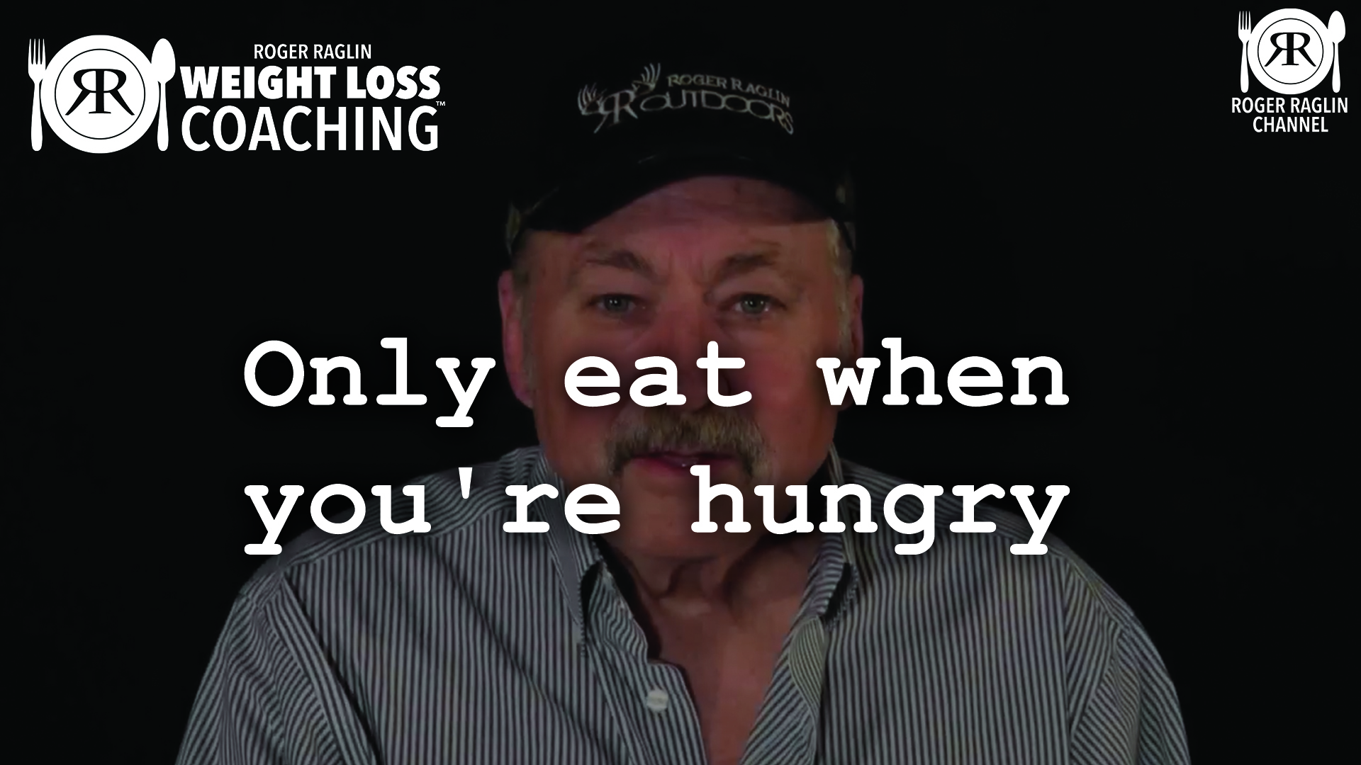 72. Only eat when you're hungry • Weight Loss Coaching