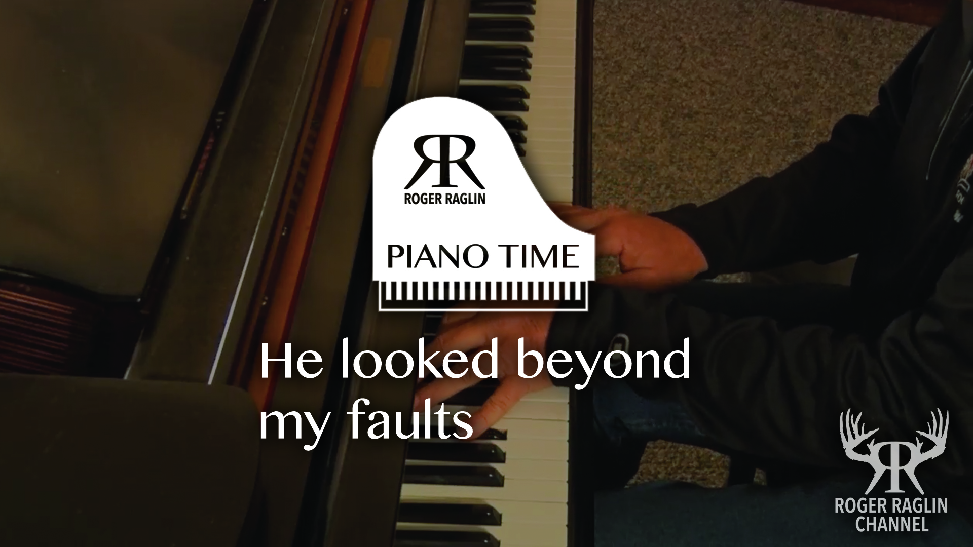 He Looked Beyond my Faults • Piano Time