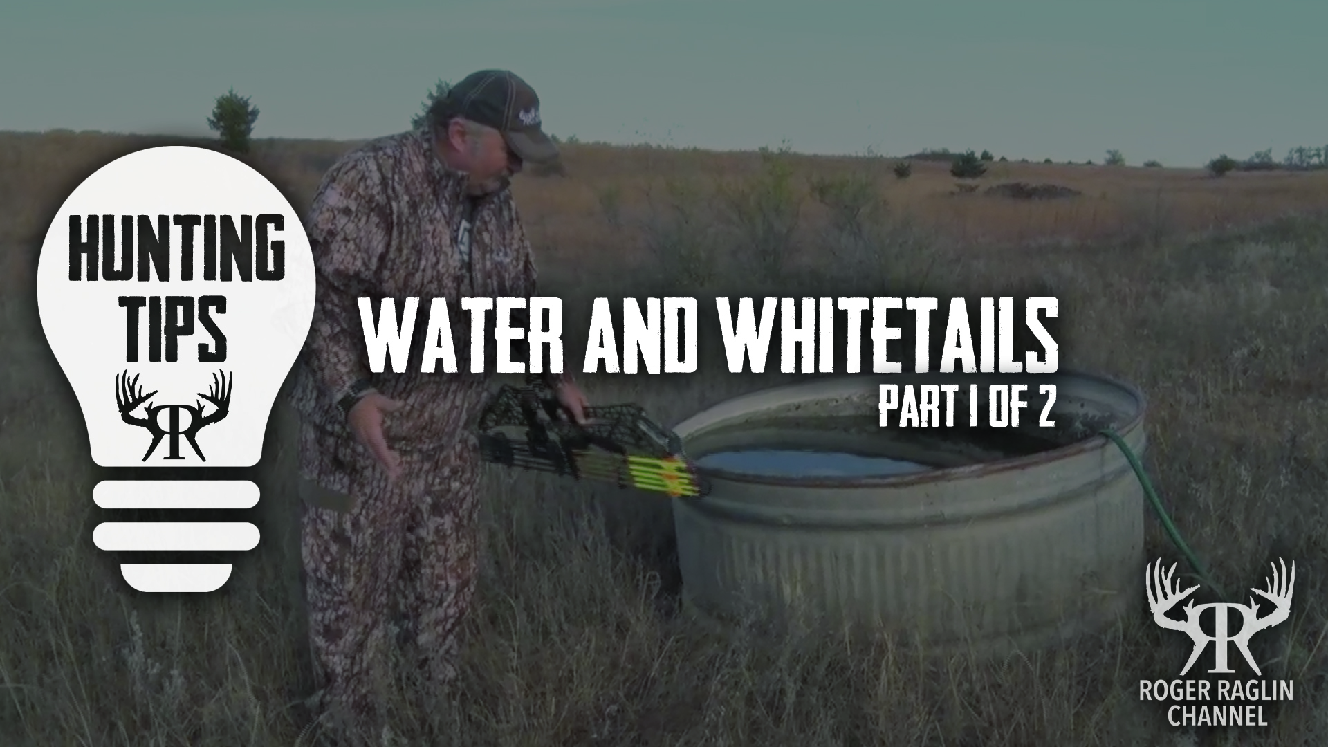 Water & Whitetails 1 of 2 • Hunting Tips