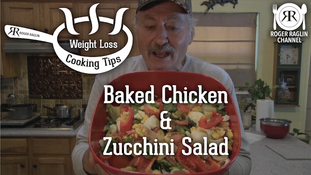 Baked Chicken and Zucchini Salad....Looks Good!  • Weight Loss Cooking Tips