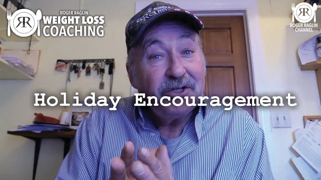 96. Roger's Holiday Encouragement • W...