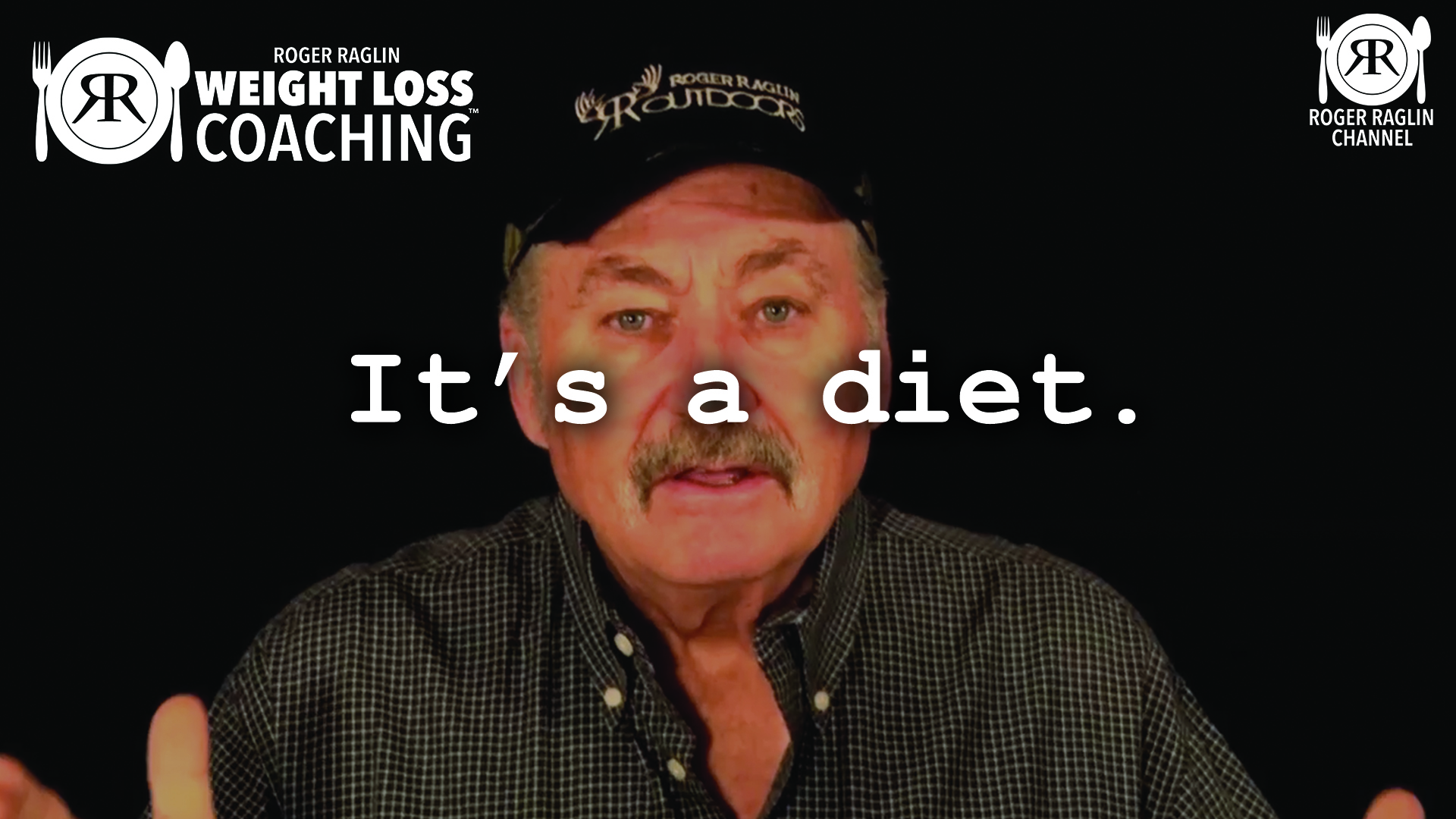 27. It's a diet! • Weight Loss Coaching