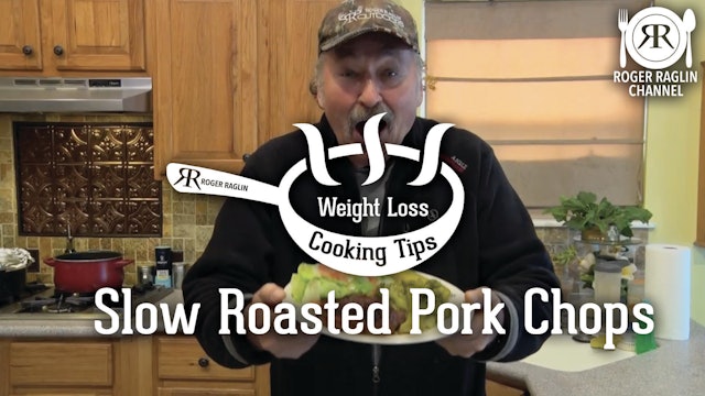 Slow Roasted Pork Chops • Weight Loss Cooking Tips