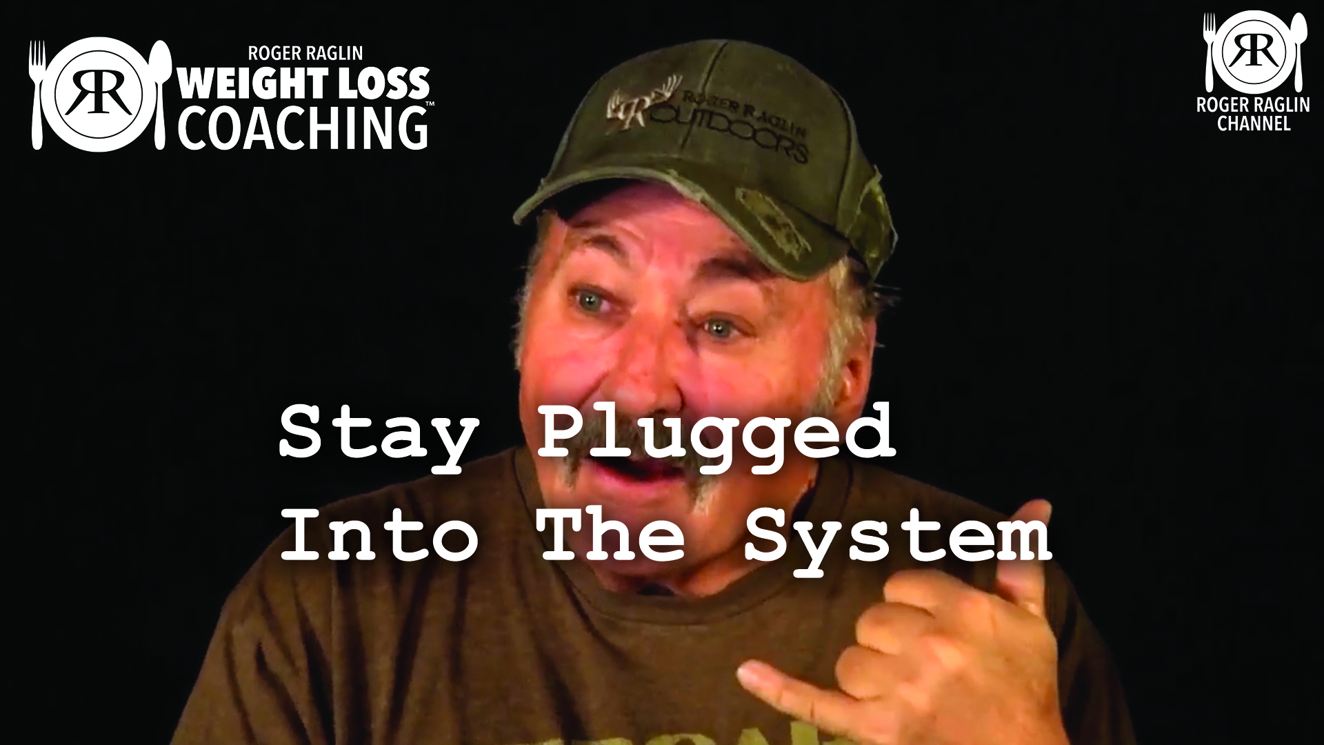 84. Stay Plugged Into The System • Weight Loss Coaching