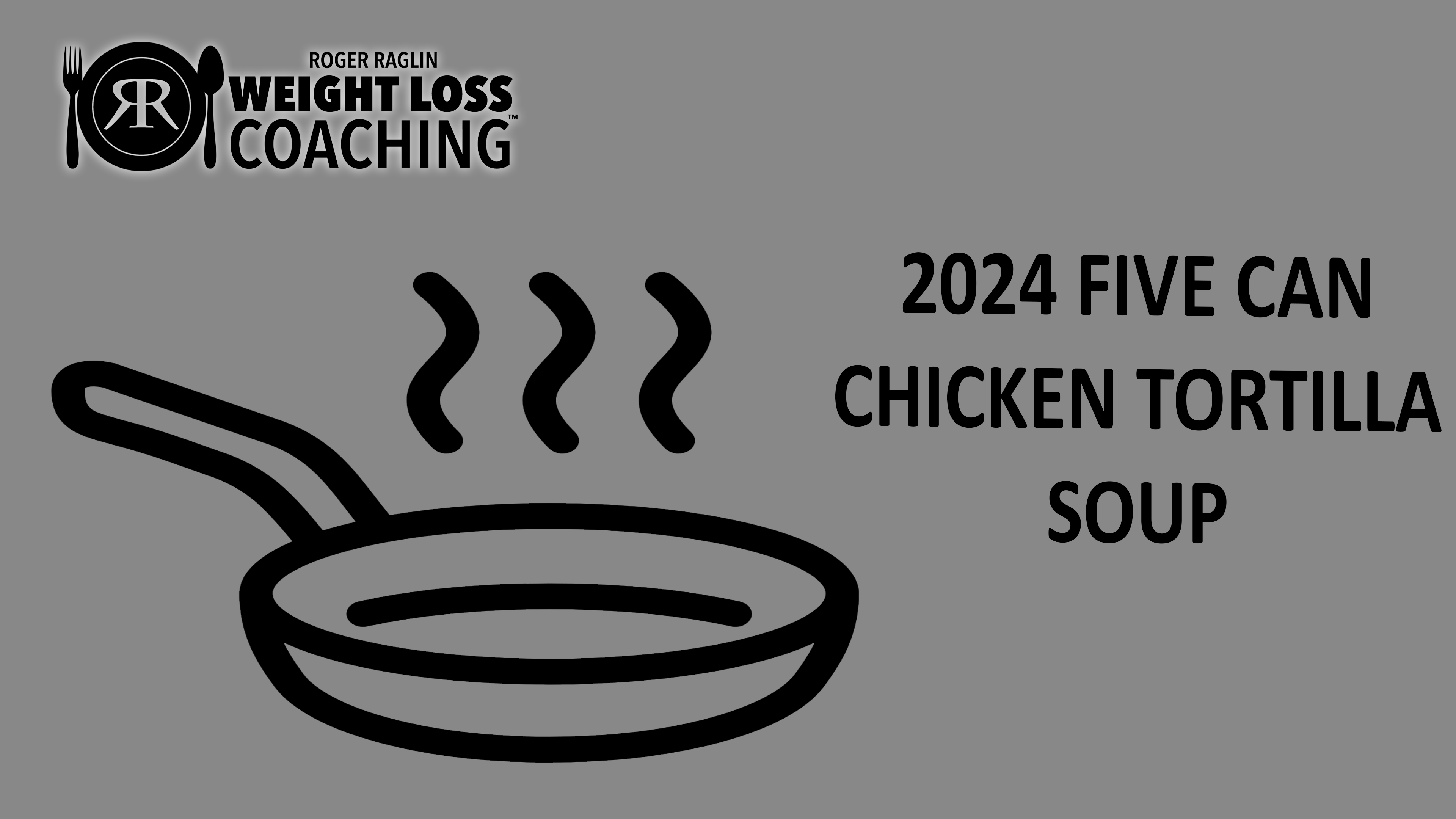 2024-Recipes---FIVE-CAN-CHICKEN-TORTILLA-SOUP.pdf