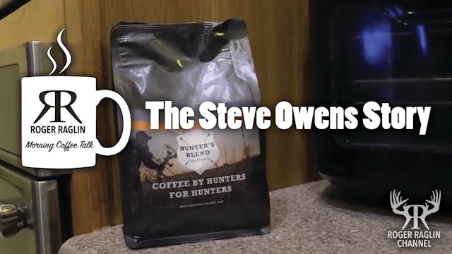 The Steve Owens Story • Morning Coffee