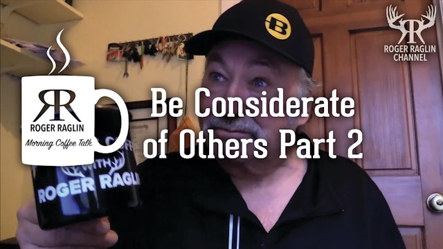 Be Considerate of Others Part 2 • Morning Coffee