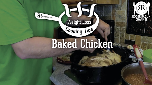 Baked Chicken Supper • Weight Loss Cooking Tips