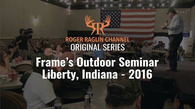 Roger's Hunting Seminar at Frame's Ou...