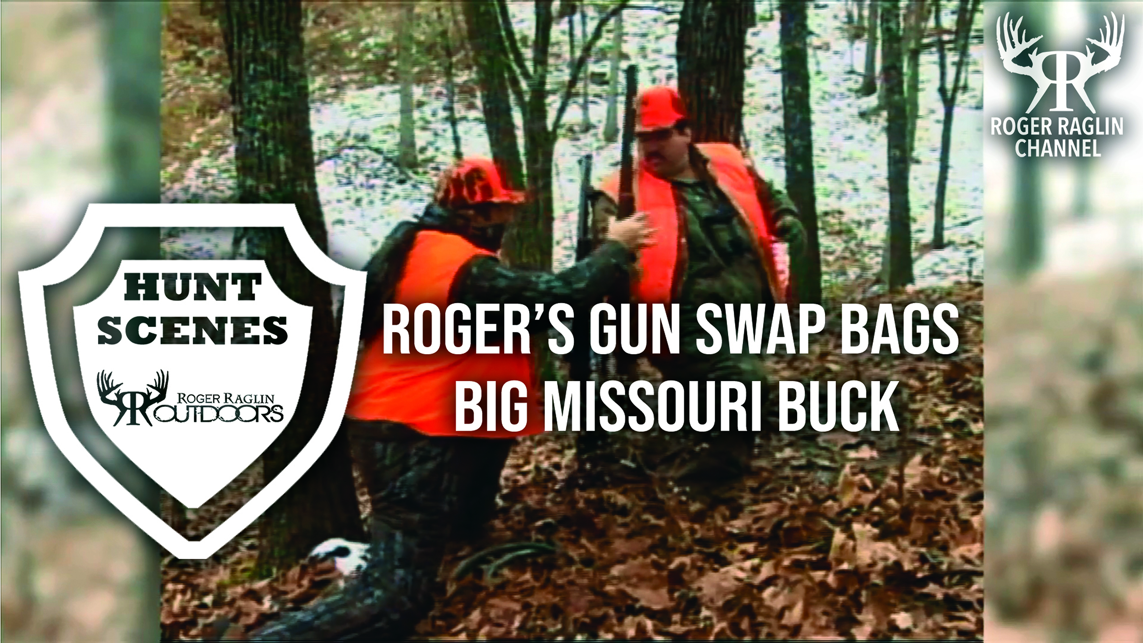 Roger's Gun Swap Results in a Giant Whitetail Buck Kill • Hunt Scenes