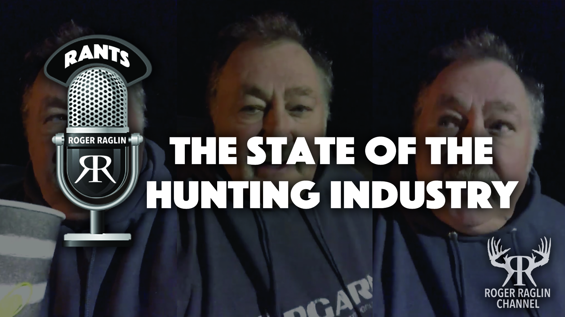 The State of the Hunting Industry • Roger Rants