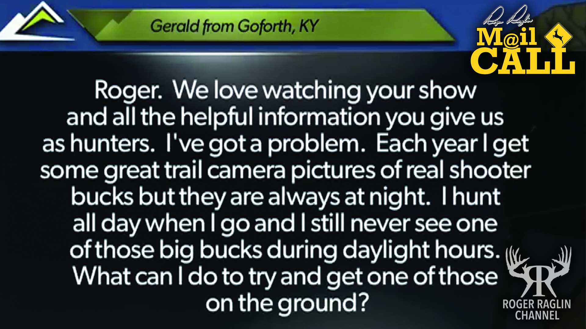 About the Rut • Mail Call