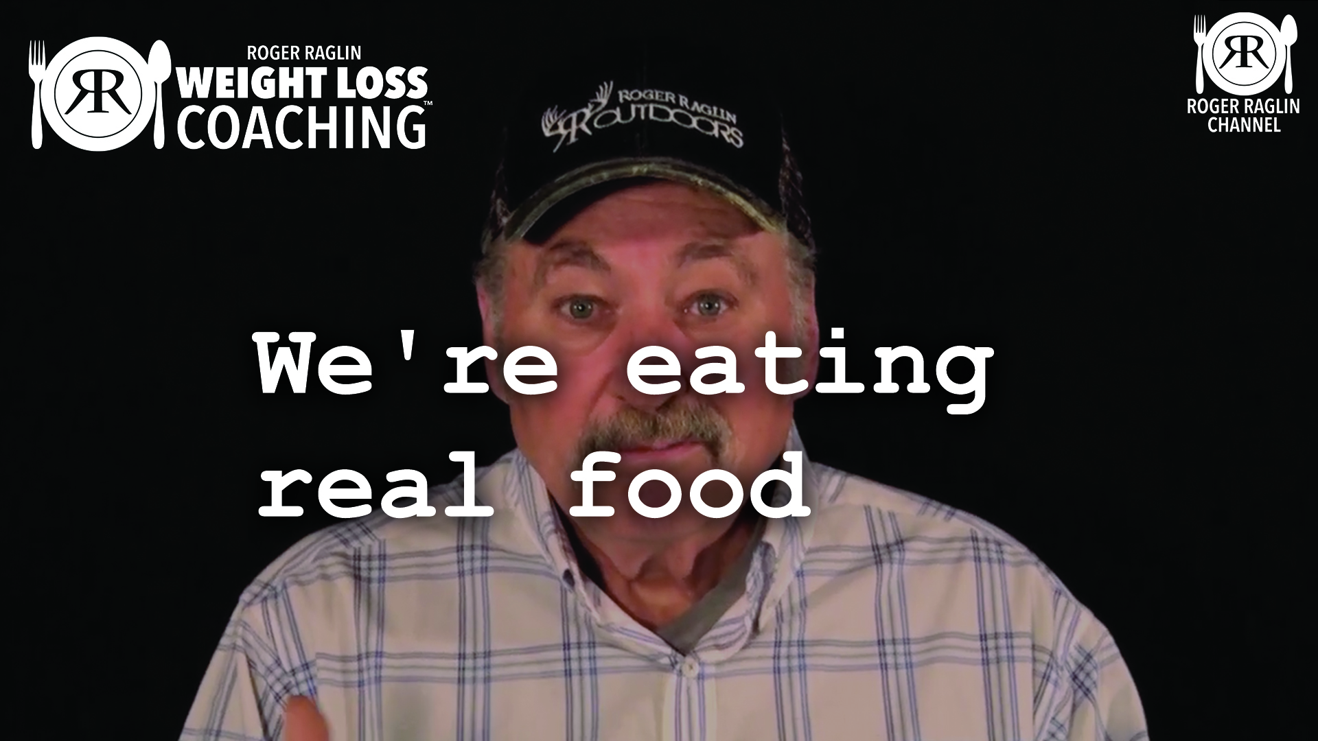 5. We're eating real food • Weight Loss Coaching