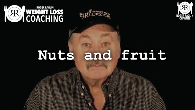 56. Nuts and fruit • Weight Loss Coaching
