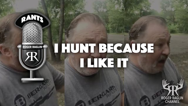 I hunt because I like it - Part 1 • R...