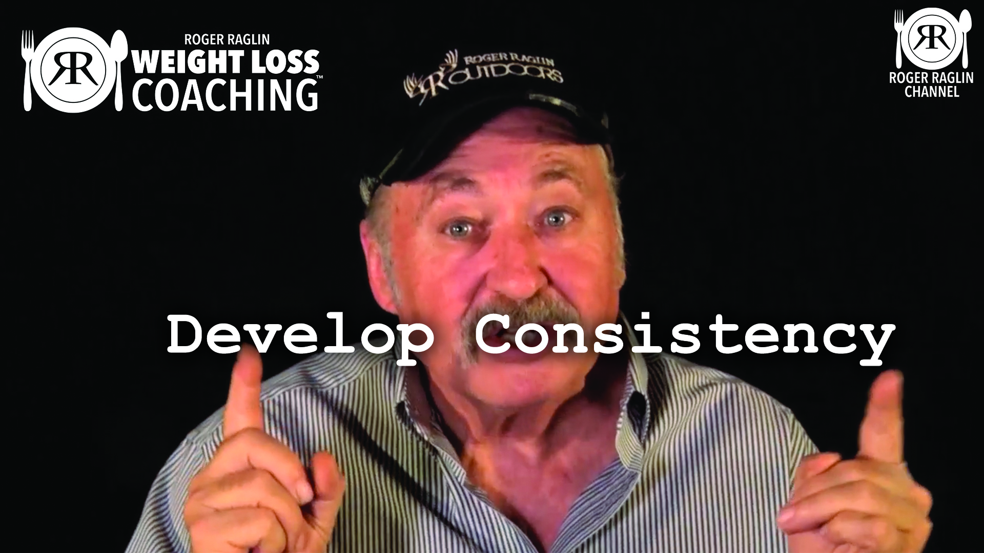 88. Develop Consistency • Weight Loss Coaching