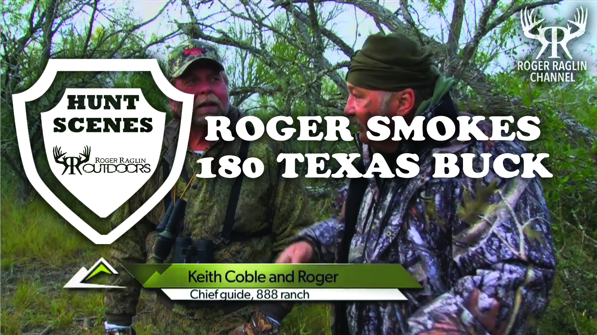 Roger Smokes A Big 180" Texas Buck in 2014 • Hunt Scenes