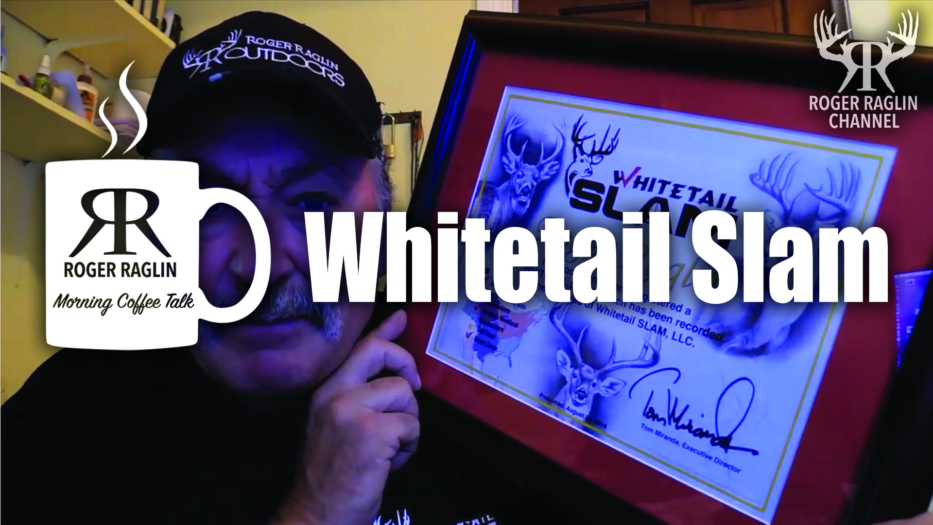 Roger's Whitetail Slam • Morning Coffee