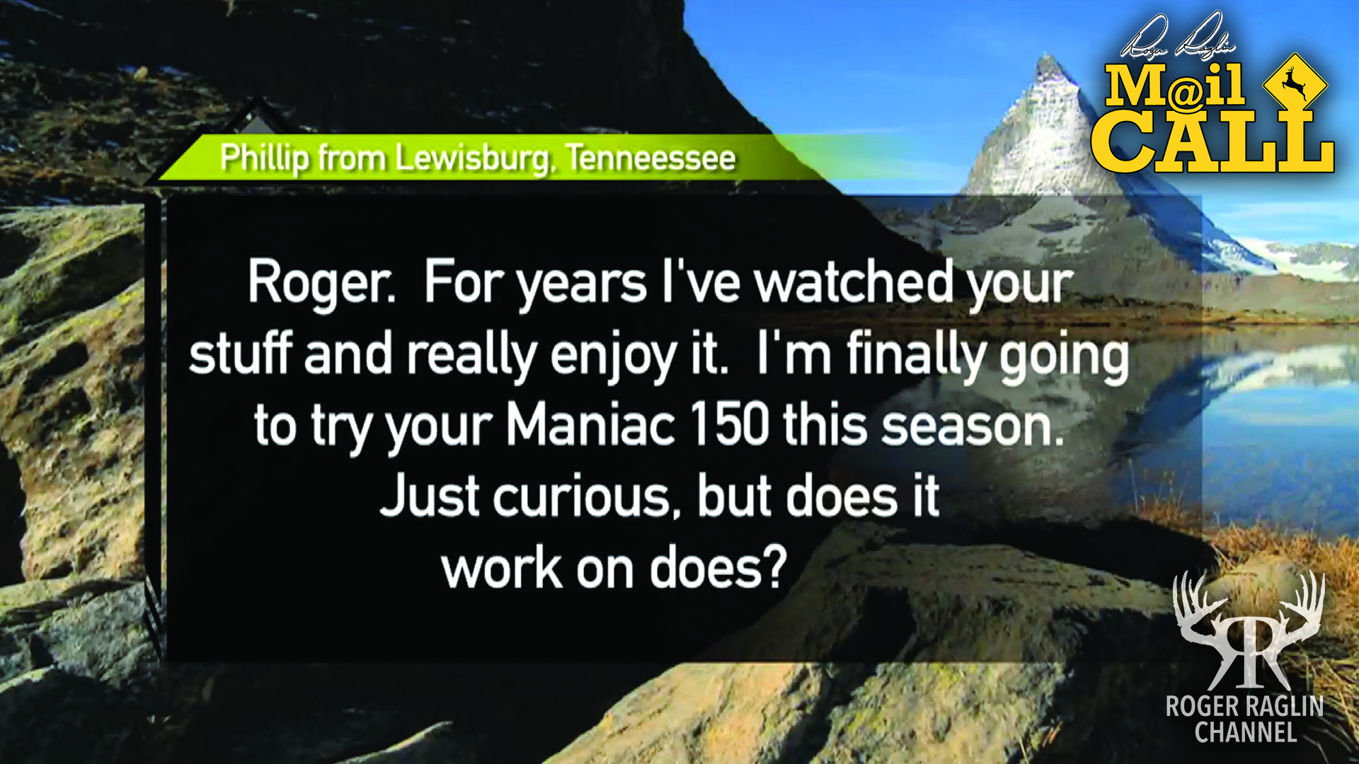 Does Whitetal Maniac 150 Work? • Mail Call