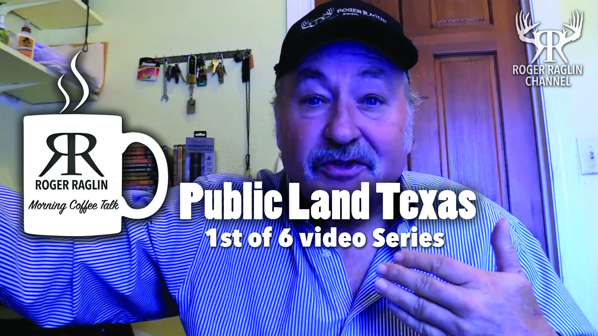 #1 Public Land Texas - 1st of 6 Video Series • Morning Coffee