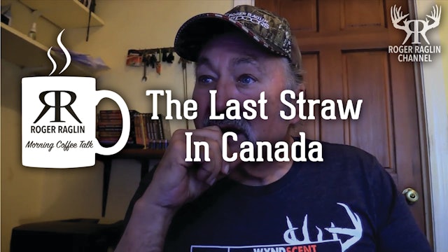 The Final Straw in Canada • Morning Coffee