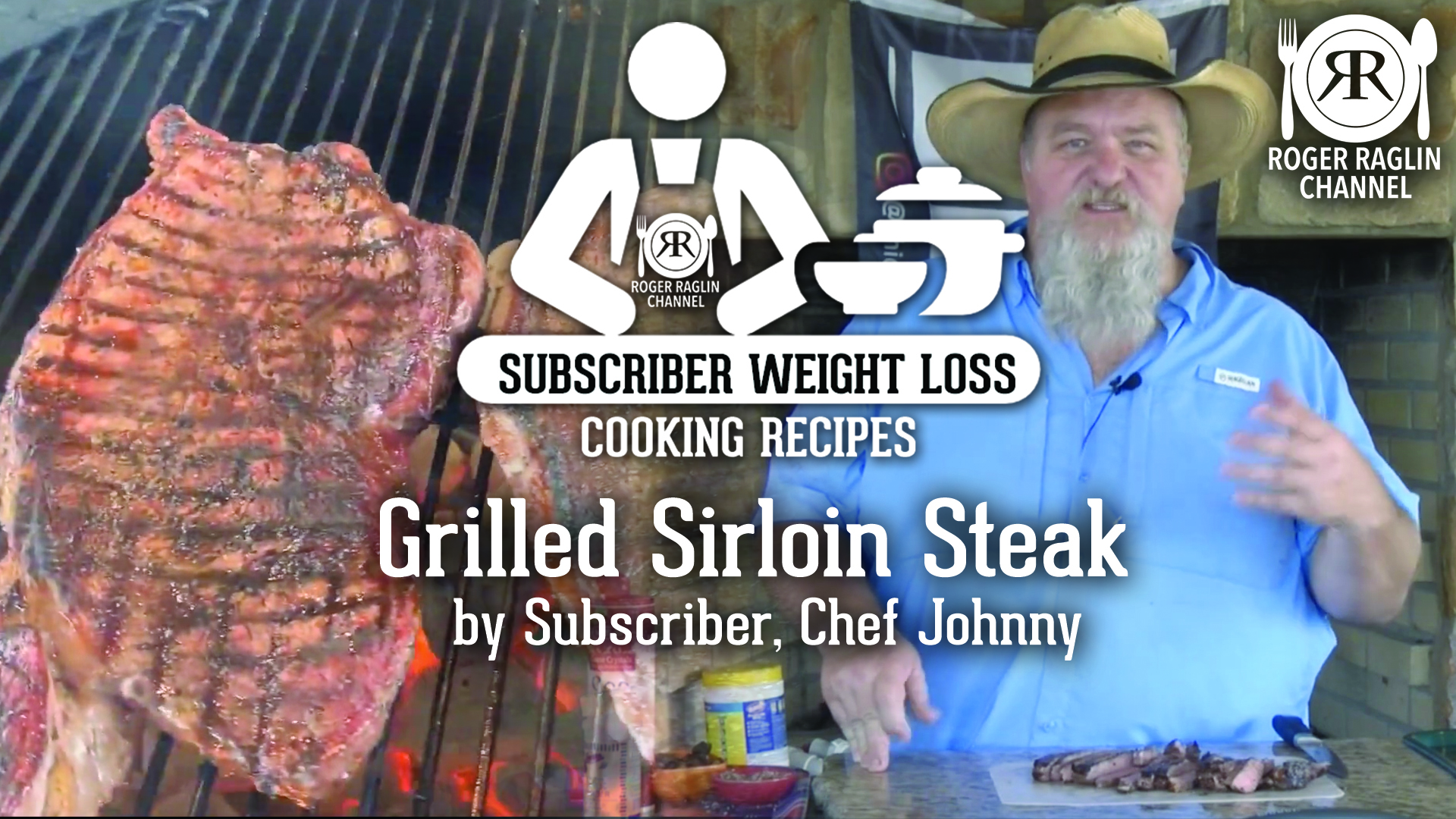 Grilled Sirloin Steak with Chef Johnny • Subscriber Weight Loss Cooking Recipes