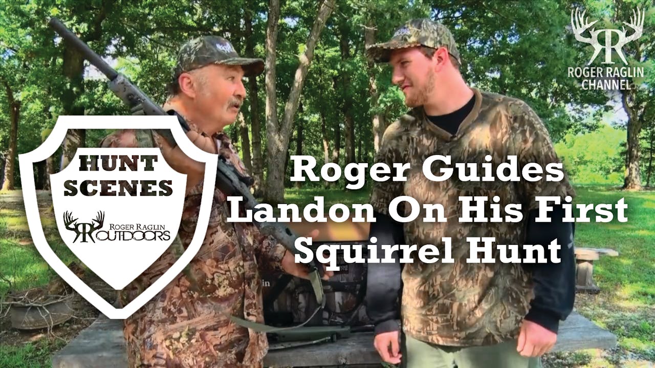 Roger Guides Landon Gumucio On His First Squirrel Hunt • Hunt Scenes ...