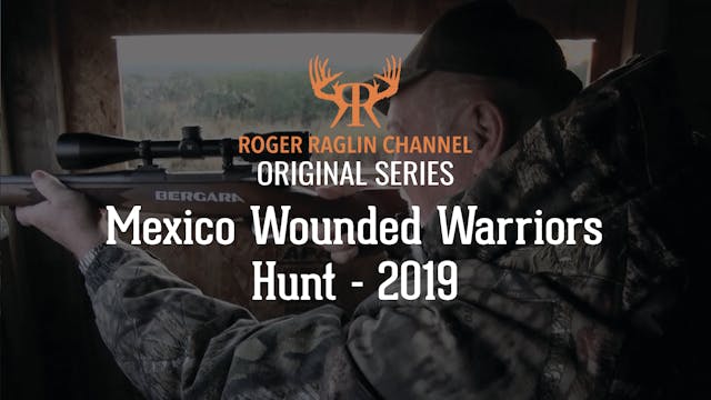 Mexico Wounded Warriors Hunt • 2019