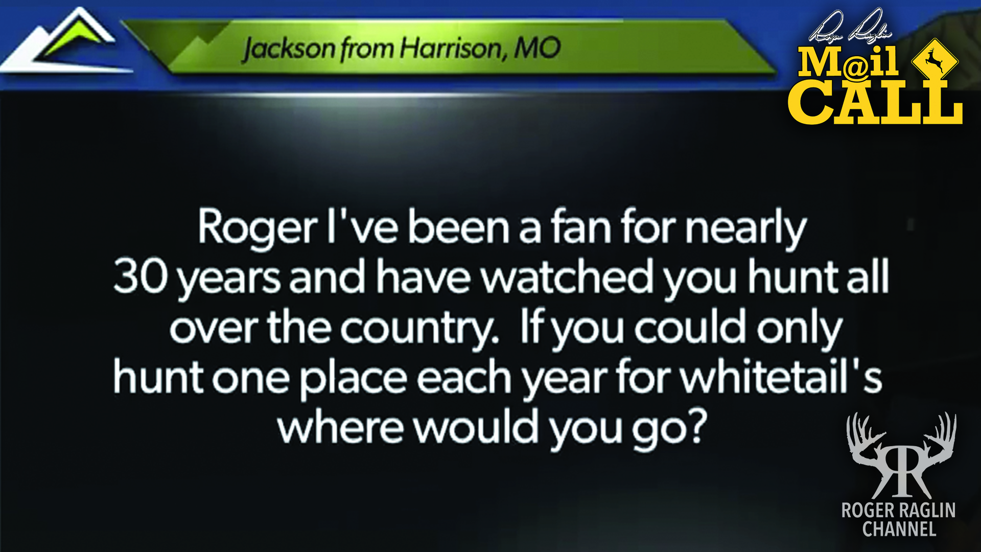 Favorite place to deer hunt? - Mail Call