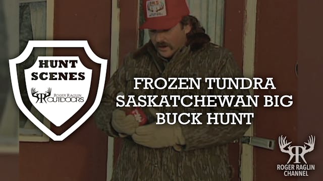 Frozen Tundra Saskatchewan • Hunt Scenes