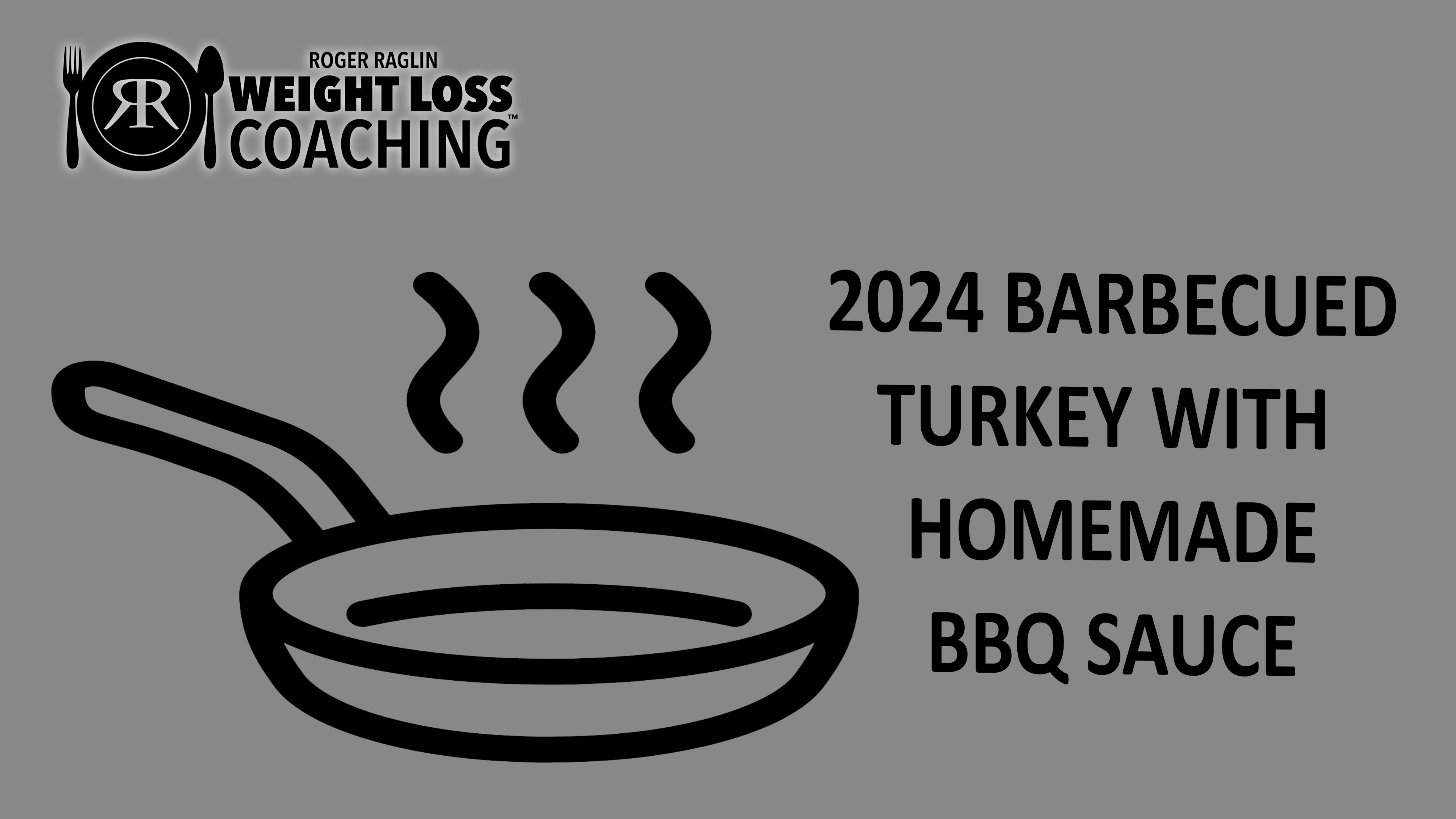 Recipes---BARBECUED-TURKEY-WITH-HOMEMADE-BBQ-SAUCE.pdf