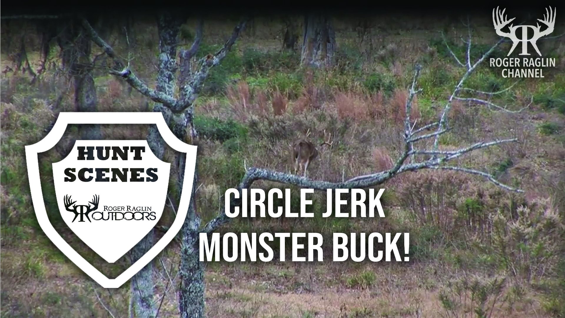The Circle Jerk Monster Buck Ride • Hunt Scenes