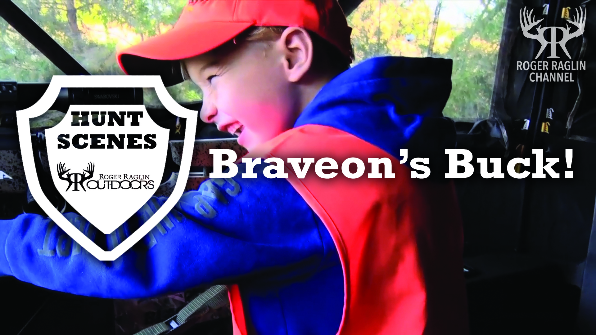 Braveon's Buck • Hunt Scenes