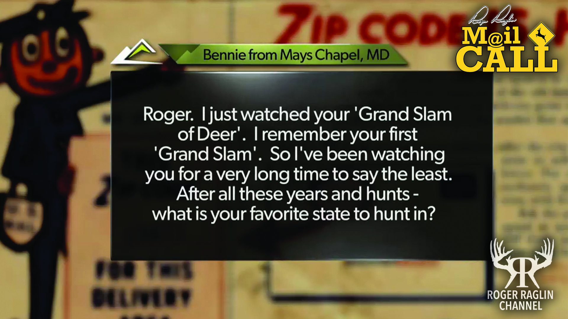 What is your favorite State to hunt? • Mail Call