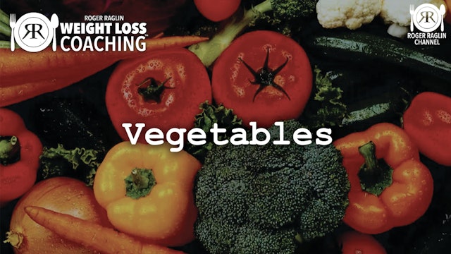 66. Vegetables • Weight Loss Coaching