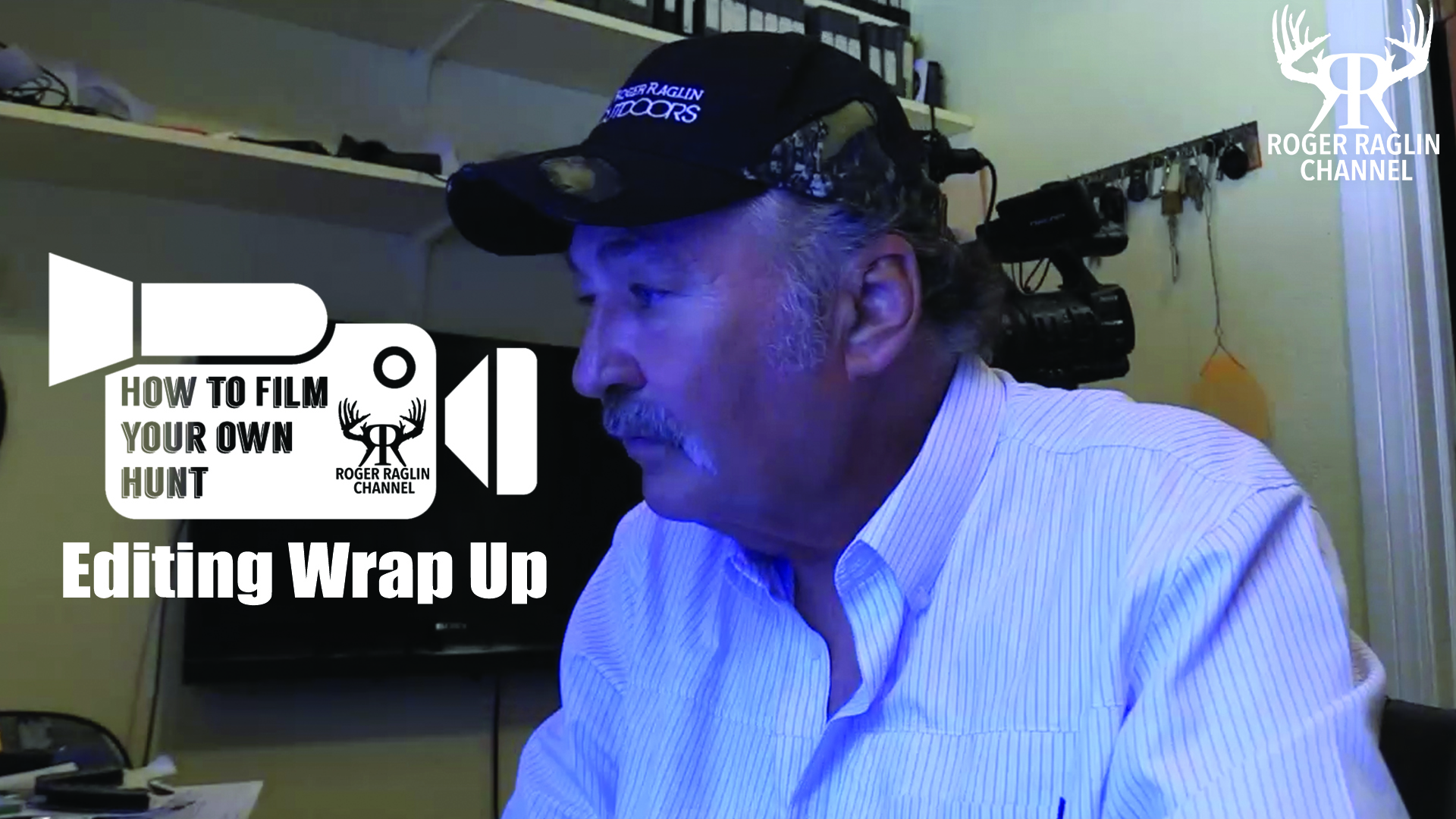 Editing Wrap Up • How To Film Your Own Hunt