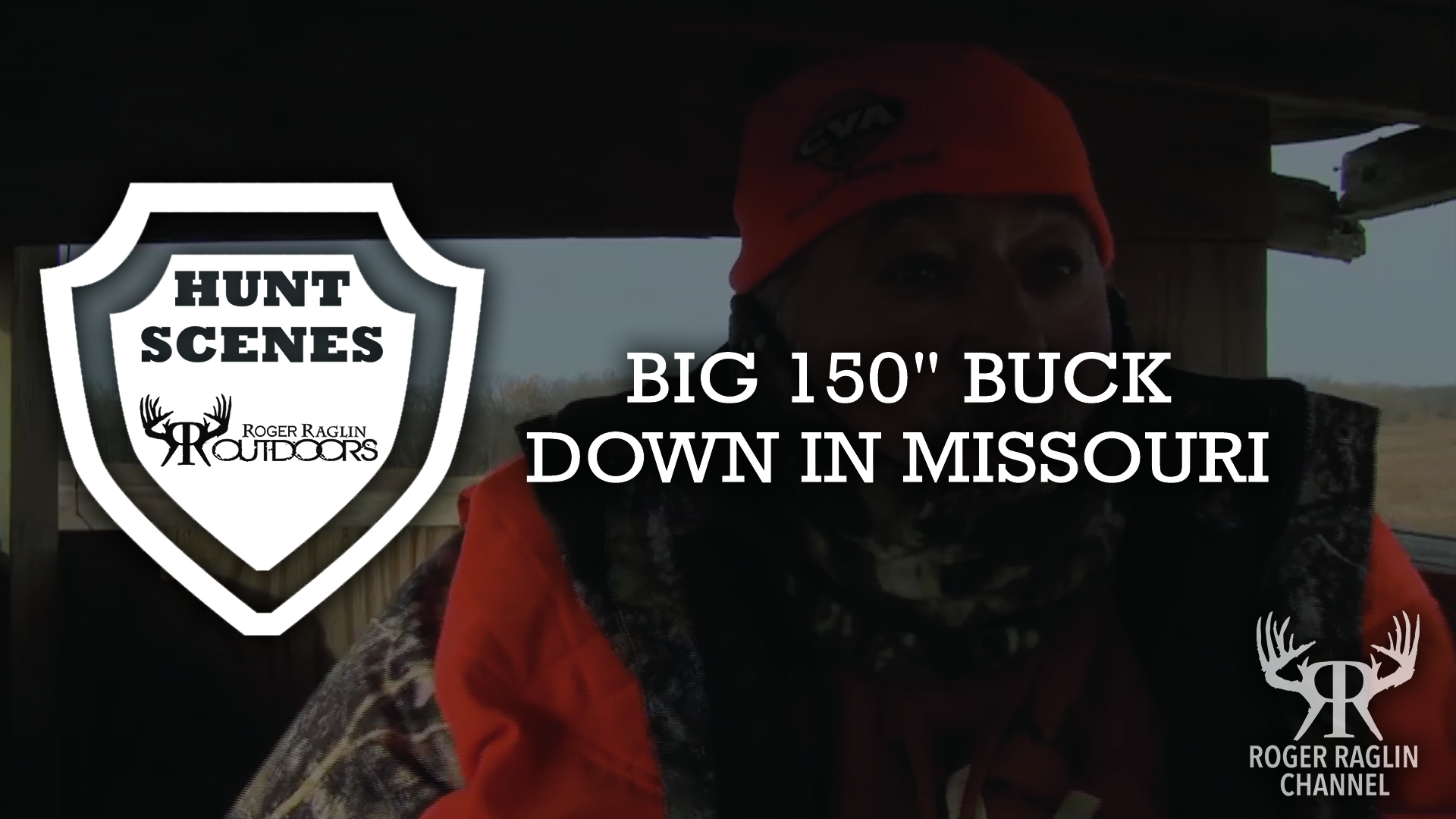 Big 150" Buck Down in Missouri • Hunt Scenes